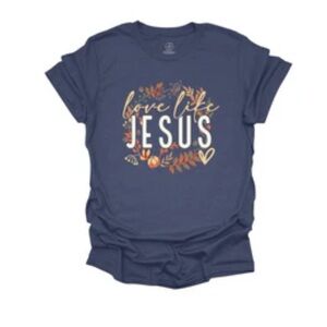 Love Like Jesus T-Shirt - Unisex